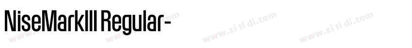 NiseMarkIII Regular字体转换 NiseMarkIII Regular字体转换